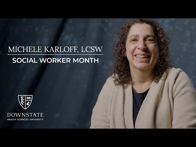 SUNY Downstate celebrates Social Work Month with Michele Karloff, LCSW