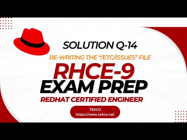 Solution Q-14 | Rewriting /etc/issues File using Ansible | RHCE-9 | Exam Prep