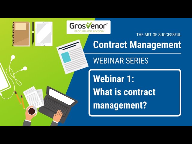 Webinar 1: What is contract management?