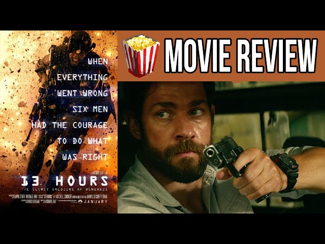 13 Hours: The Secret Soldiers of Benghazi - Movie Review