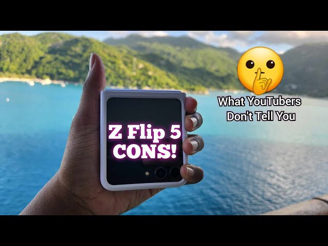Z Flip 5 CONS YouTubers Don't Tell You About