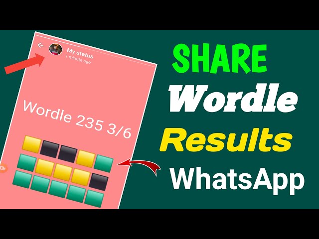 How To Share Wordle Results on WhatsApp  / Share Wordle Results