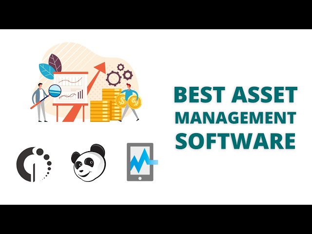 5 Best Asset Management Software