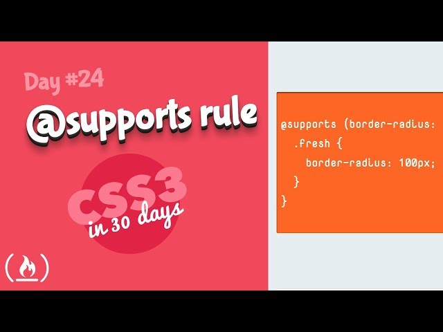 @supports Rule: CSS Tutorial (Day 24 of CSS3 in 30 Days)