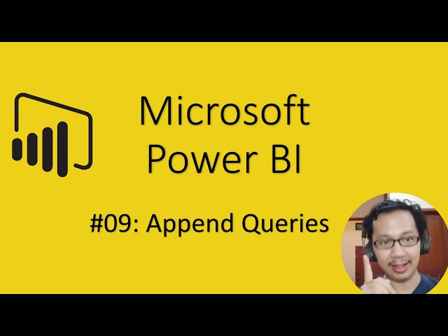 Power BI #09: Append Queries