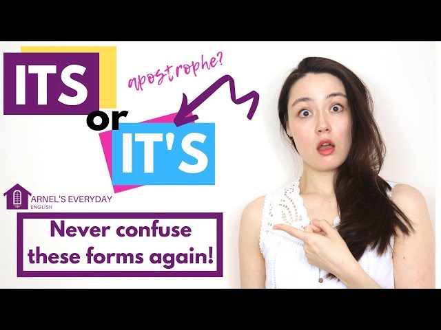 ITS or IT'S? Never confuse these forms again!