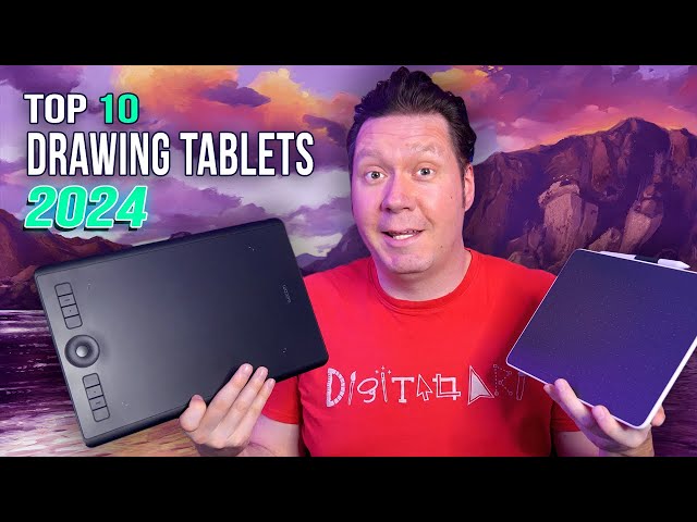 10 Best DRAWING TABLETS To Buy In 2024