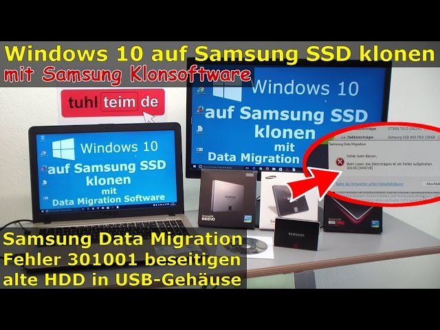 Windows 10 auf Samsung SSD Evo klonen mit Samsung Software - Fehler 301001 FIX Error