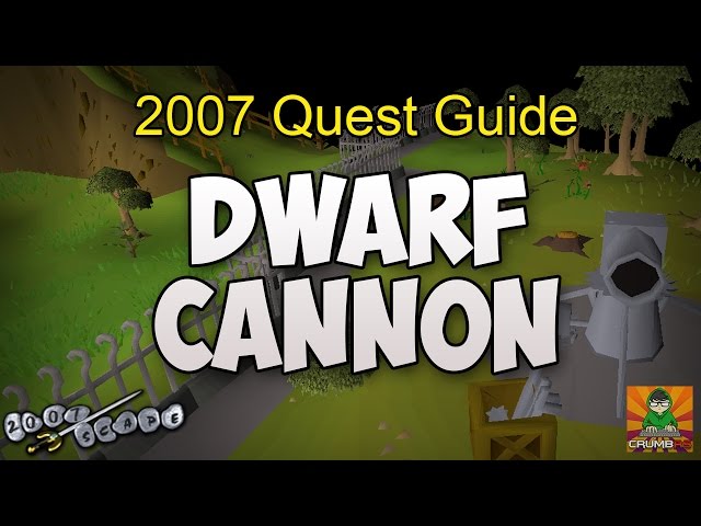 Runescape 2007 Dwarf Cannon Quest Guide