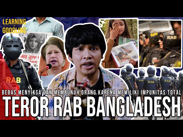 Polisi Anti Teror Yang Malah Meneror Warga! Didanai Amerika! RAB Bangladesh! | Learning By Googling