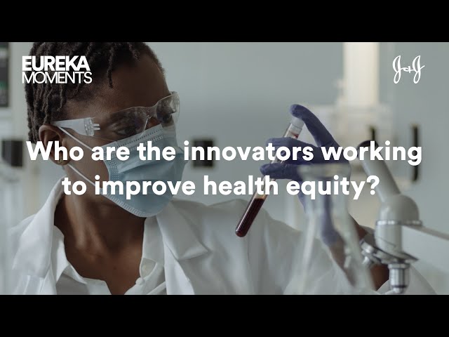 Eureka Moments: Black Innovators Working Towards Advancing Health Equity | Johnson & Johnson