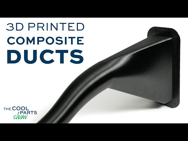 Aircraft Ducts 3D Printed in Composite Instead of Metal | The Cool Parts Show Ep.68
