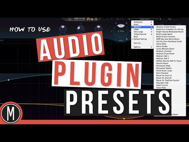 How to use AUDIO PLUGIN PRESETS to your advantage - mixdown.online