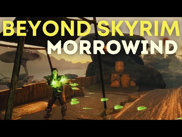 What is Beyond Skyrim: Morrowind?
