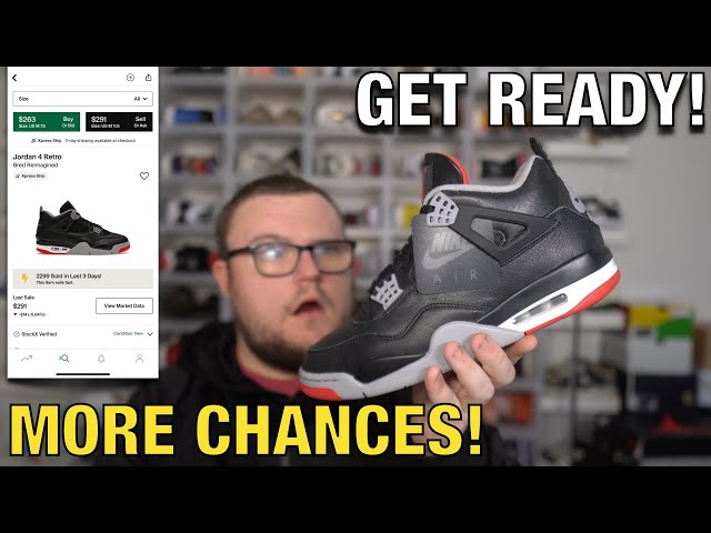 WE STILL HAVE MORE CHANCES FOR THE JORDAN 4 BRED REIMAGINED BEFORE RELEASE! GET READY!!