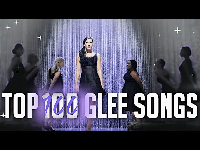 ▶GLEE Top 100 Songs
