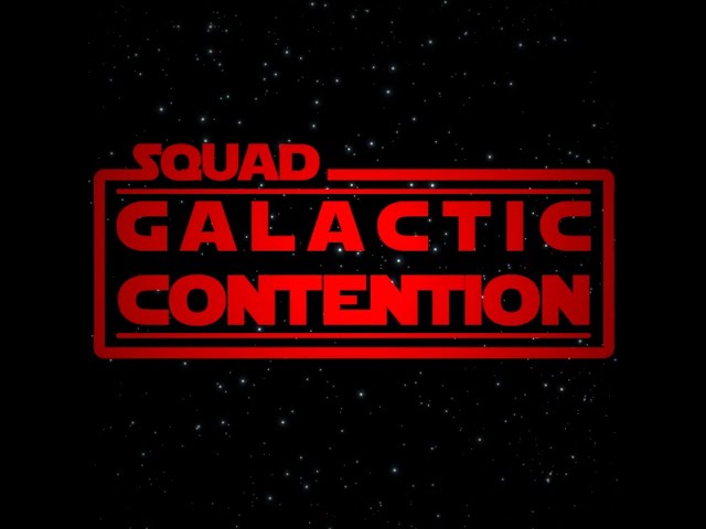 FIRST TIME PLAYING SQUAD GALACTIC CONTENTION !!!!!