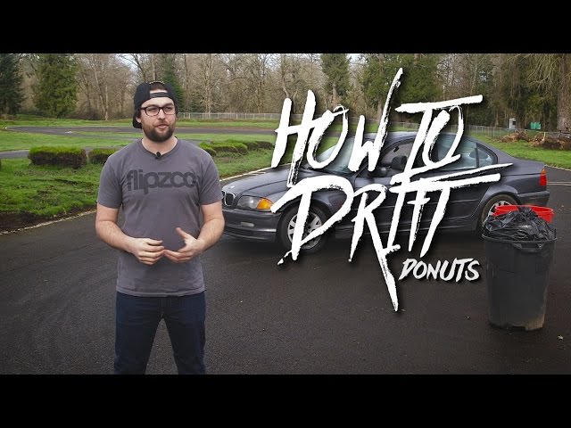 How To Drift - Donuts (pt1)