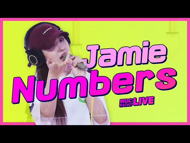 [LIVE] 제이미 (Jamie) - Numbers (Feat. 창모 (CHANGMO))  / 정오의 희망곡 김신영입니다