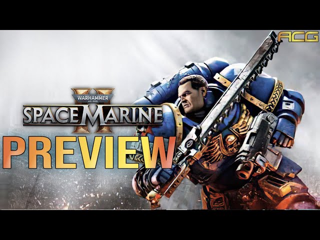 Warhammer 40000: Space Marine 2 - Hands on Preview