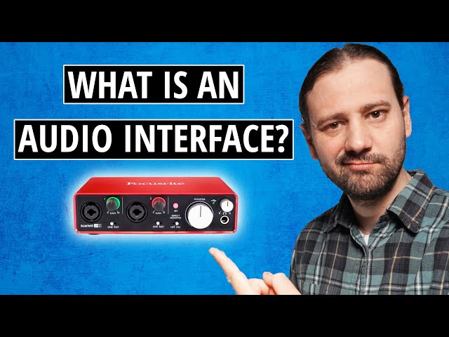 What Is An Audio Interface?