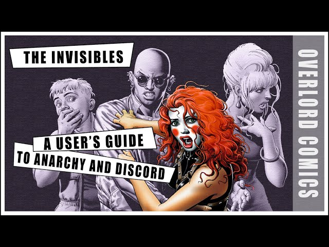 The Invisibles: A User’s Guide To Anarchy And Discord