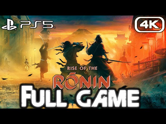 RISE OF THE RONIN PS5 Gameplay Walkthrough FULL GAME (4K 60FPS) No Commentary