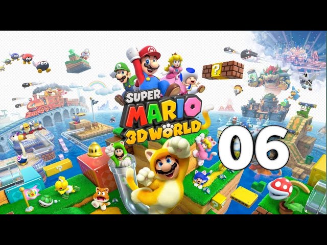 Super Mario 3D World # 06