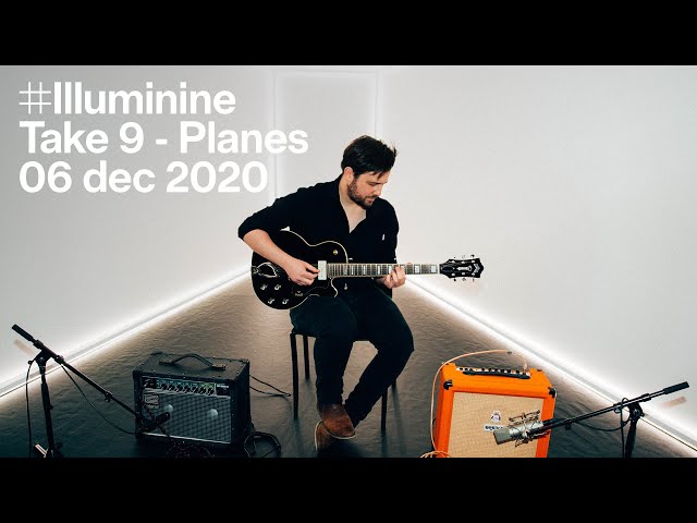 The Tunnel — Illuminine - Take 9 - Planes (live)