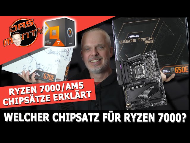 AMD Ryzen 7000 - Welcher Chipsatz/Mainboards ist sinnvoll? | X670E -B650E - A620 - X670 - B650