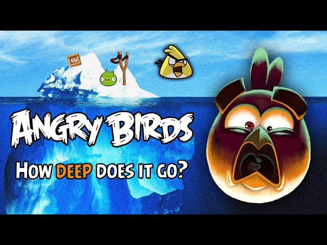 The Angry Birds Iceberg Explained