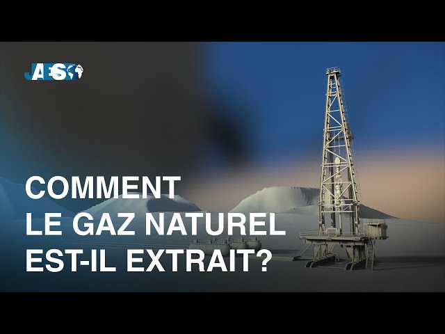 Comment le gaz naturel est-il extrait?