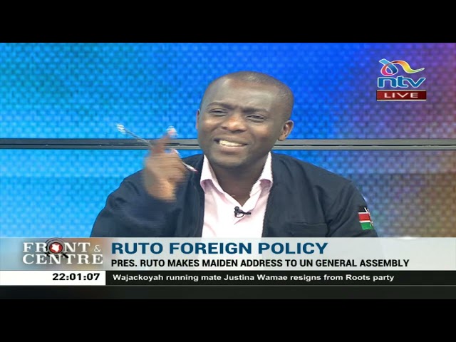Front and Centre | Ruto's Foreign Policy