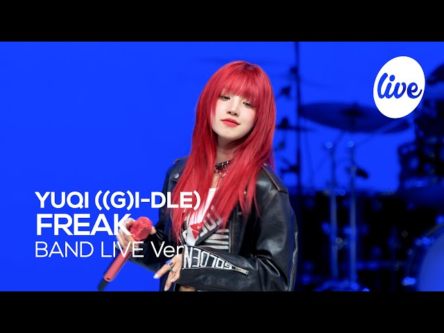 [4K] YUQI ((G)I-DLE) - “FREAK” Band LIVE Concert [it's Live] K-POP live music show