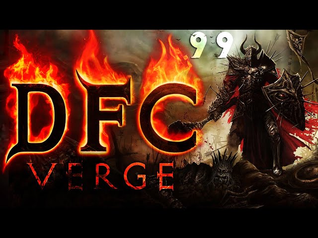 The VERGE of Destruction | DFC 99 (D2R PvP)