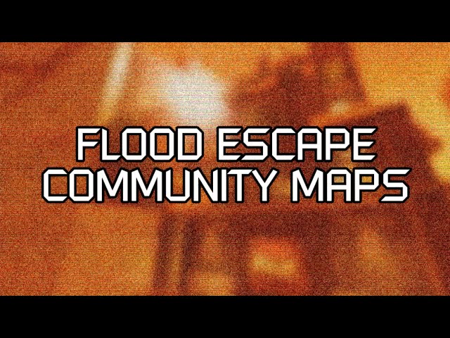Flood Escape Community Maps Soundtracks: Derelict Site
