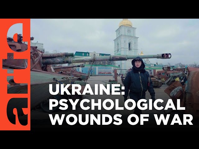 Ukraine: Invisible Wounds | ARTE.tv Documentary