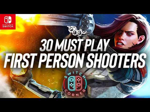 30 First Person Shooters You Must Play On Nintendo Switch! Best FPS With Motion Controls 2023