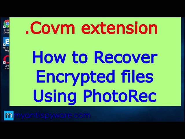 .Covm extension. How to recover .Covm files using PhotoRec.