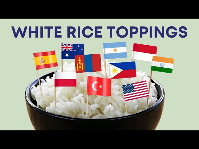 🍚 10 Countries Tell Us What Goes on White Rice