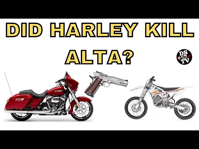 Did Harley Davidson kill Alta Motors?