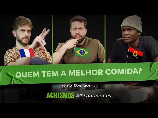 BRASILEIRO ESTRAGOU A CULINÁRIA MUNDIAL! | #3CONTINENTES #06