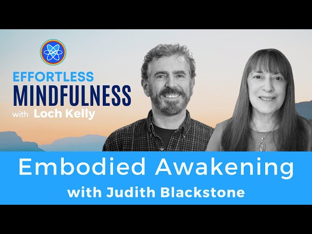 Embodied Awakening with Judith Blackstone