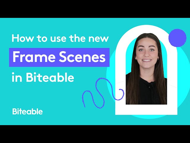 How to use the new Frame Scenes in Biteable