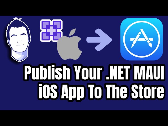 Release Your .NET MAUI iOS App to the Apple App Store