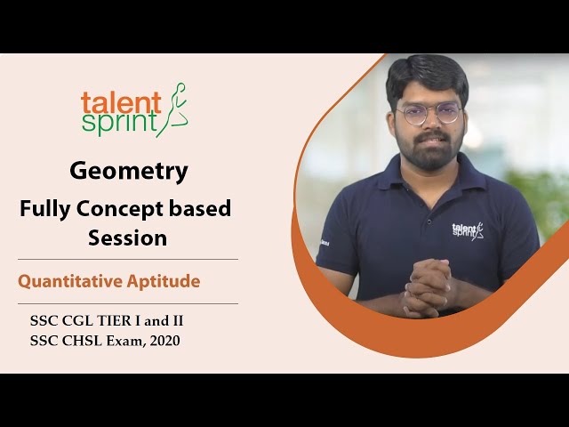 Geometry - 1 | Mathematics for SSC | SSC CGL Tier II Refresher | Quantitative Aptitude |TalentSprint