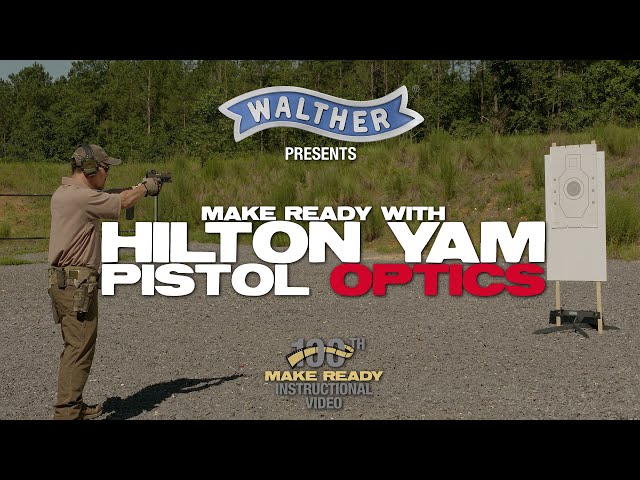 Panteao Make Ready with Hilton Yam: Pistol Optics [trailer]
