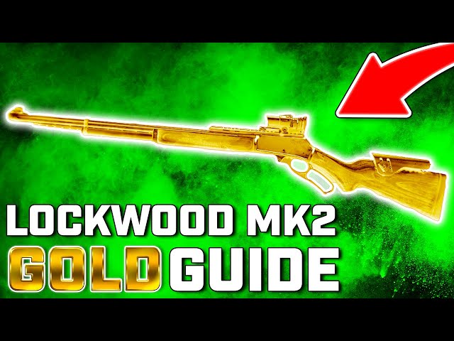 FASTEST WAY TO UNLOCK GOLD LOCKWOOD MK2 IN MW2 | GOLD CAMO GUIDE