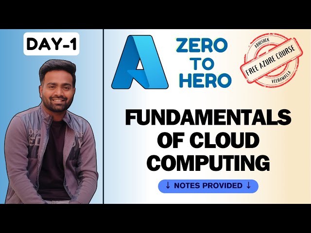Day-1 | Basics of Cloud Computing | Fundamentals of Azure #freeazurecourse