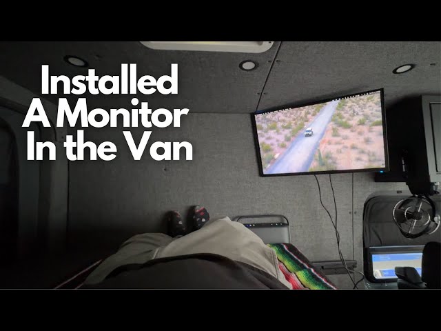 Installing TV/Monitor in the Sprinter Van